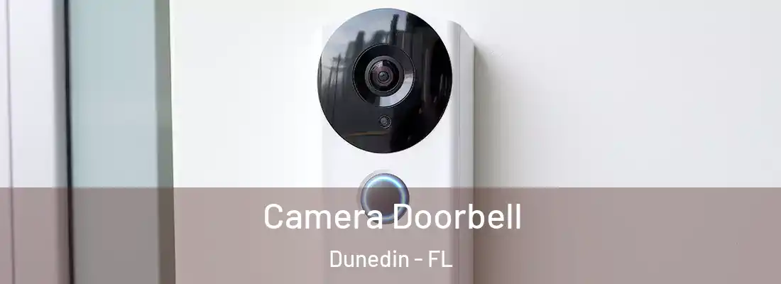  Camera Doorbell Dunedin - FL
